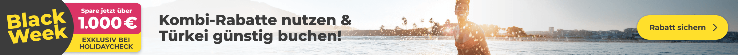Sichere Dir jetzt über 1000€ Black-Week-Rabatt auf Deine nächste Türkei Reise.