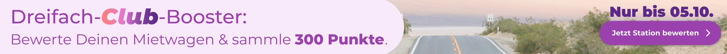 Bewerte jetzt Deinen Mietwagen und sichere Dir 300 Club-Punkte.