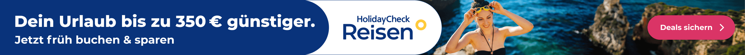 Buche jetzt Deinen Urlaub 2027 günstiger – mit den Frühbucher-Deals von HolidayCheck Reisen.