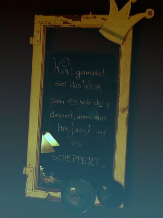 Typisch fränkische Weisheit Landferienhotel Augustin