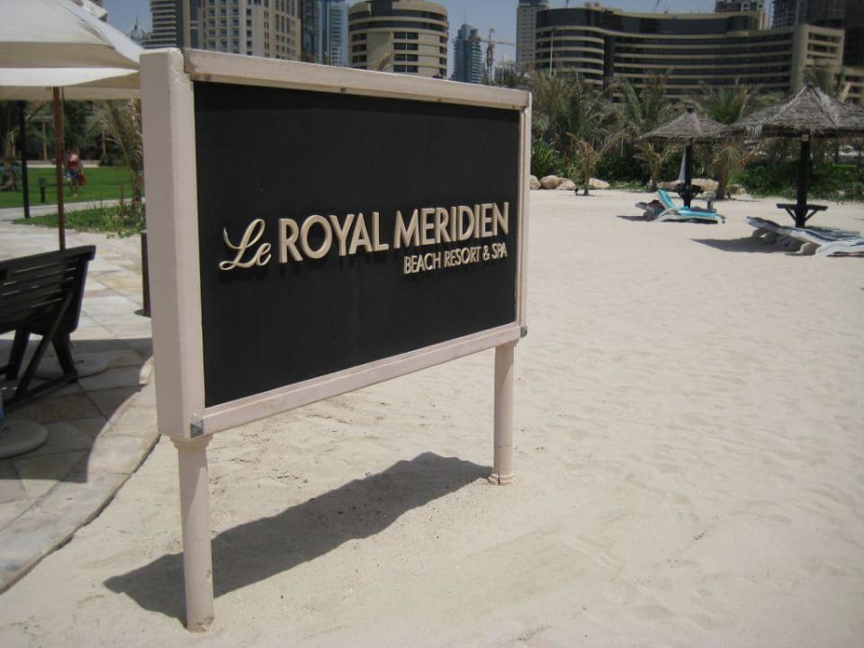 Schild  Le Royal Méridien Beach Resort & Spa Dubai