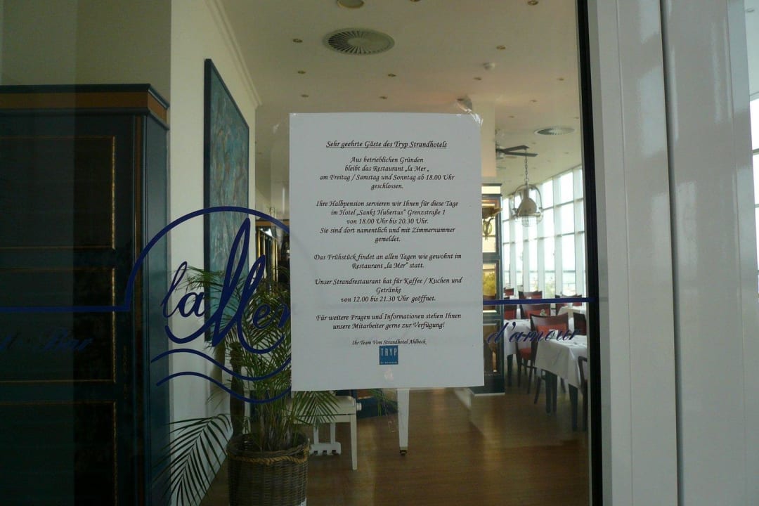 Wegen Kundenunzufriedenheit war das Restaurant zu Strandhotel Ahlbeck