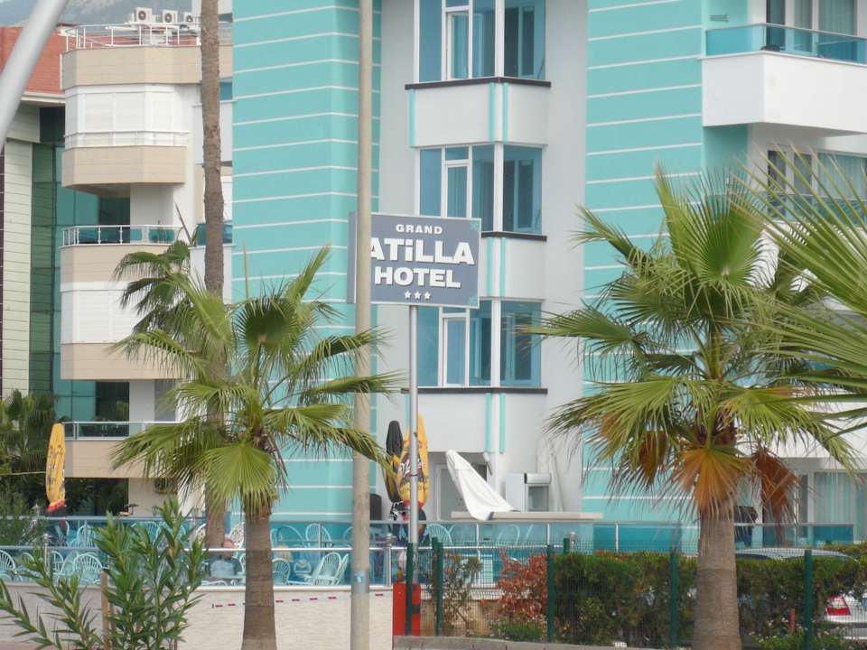 Von der Straße Grand Atilla Hotel