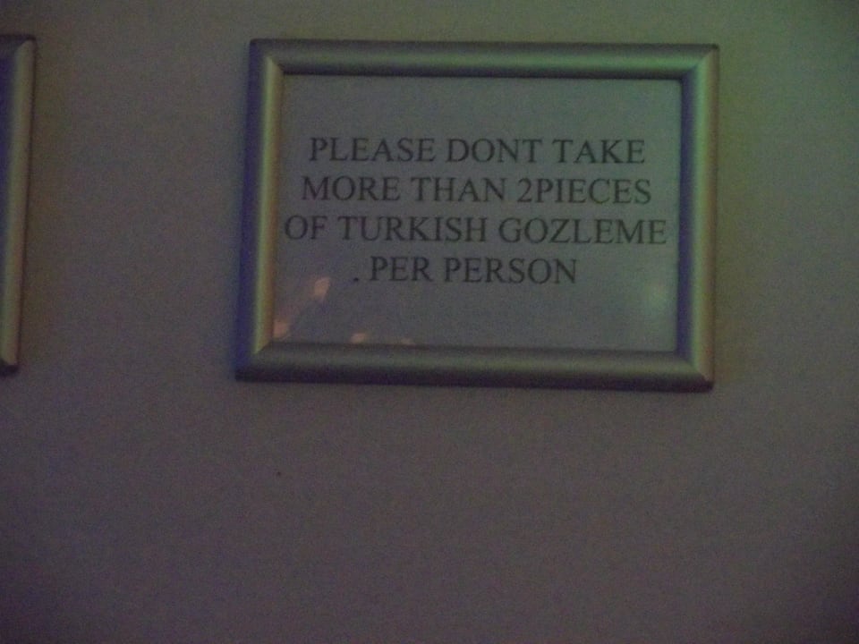 Nicht mehr als 2Stück pro Person trotz all inclusiv Hotel Grand Efe