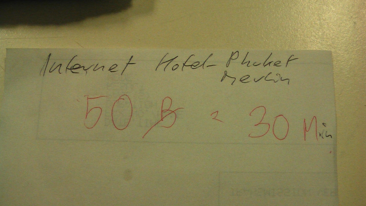 Internetpreis für 30 Min.  Hotel Phuket Merlin