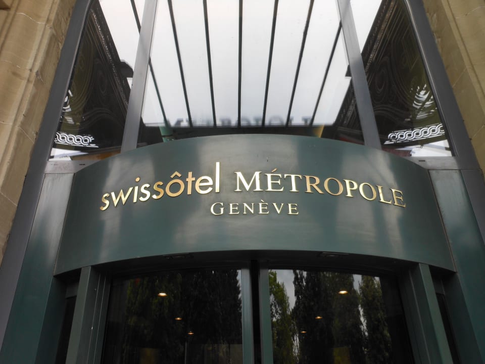 Haupteingang Hotel  Métropole Genève