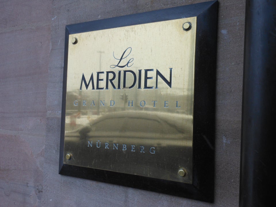 Beschriftung des Hotels Le Méridien Grand Hotel Nürnberg