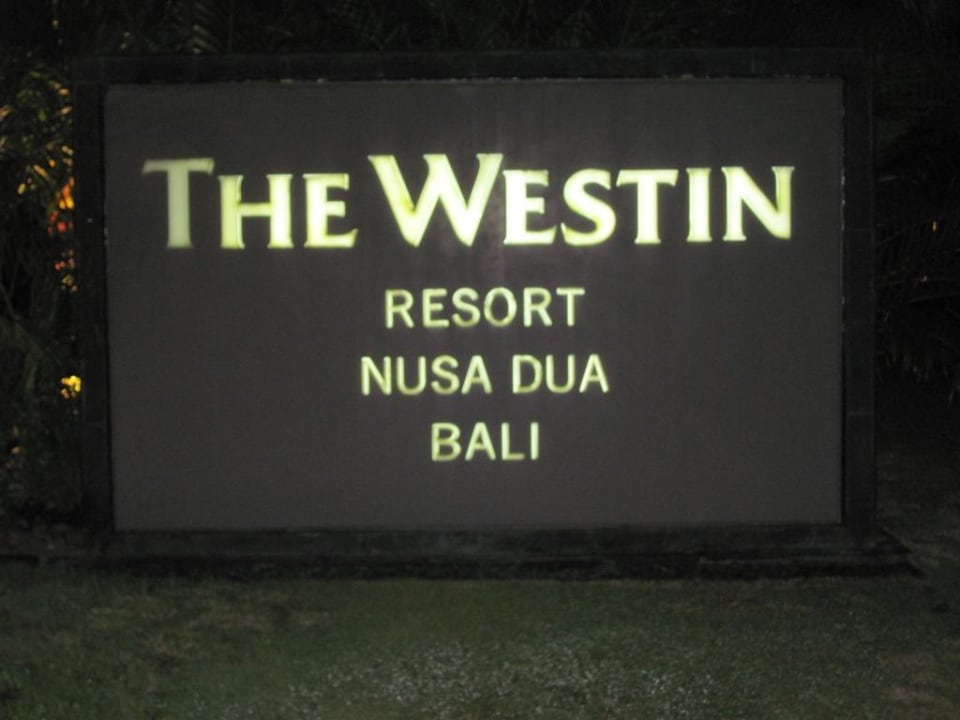 Eingangsschild The Westin Resort Nusa Dua, Bali