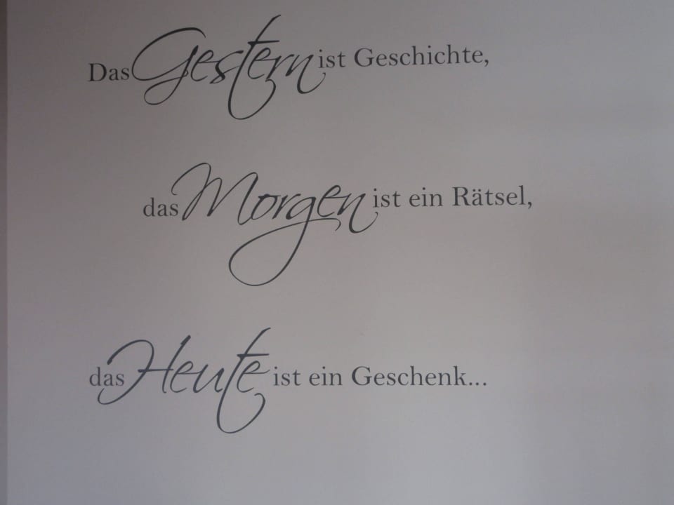 Inschrift in der Ferienwohnung Arnika Ferienwohnung Burkhardt