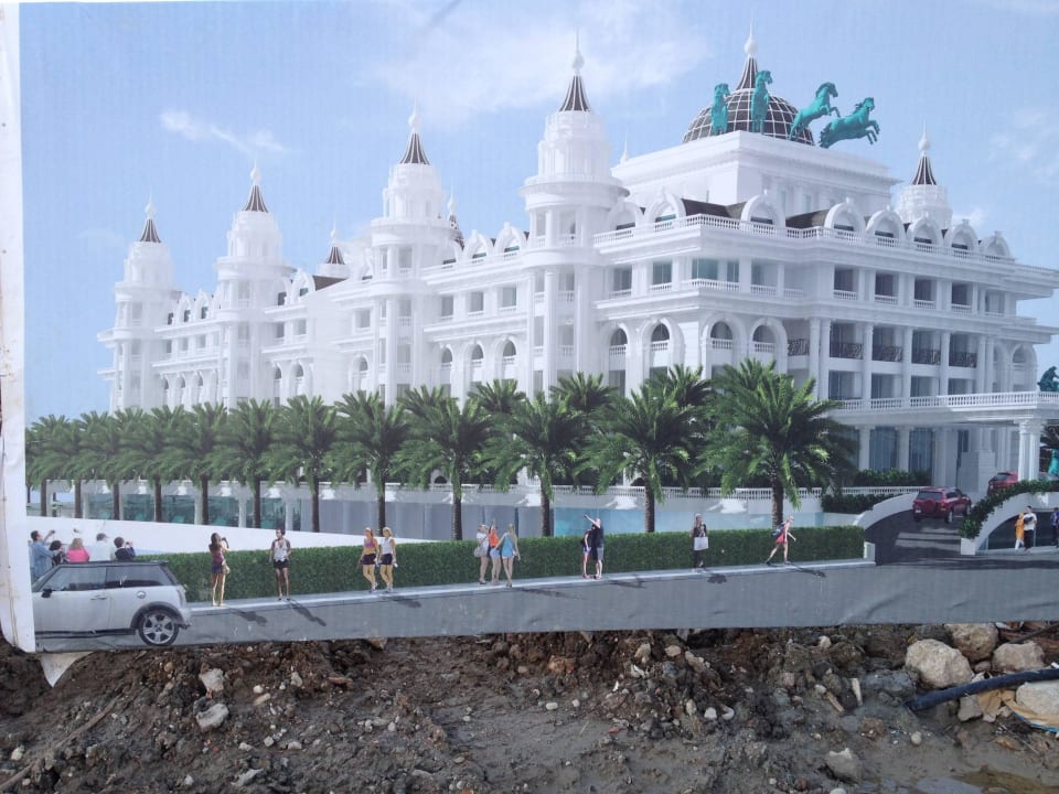 So soll es mal aussehen, Bild vor Baustelle Side Royal Palace Hotel & Spa