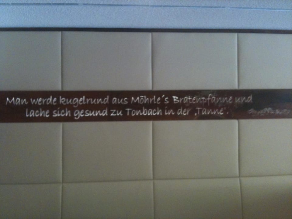 Ein sehr schöner Spruch Wellness Hotel Tanne Tonbach