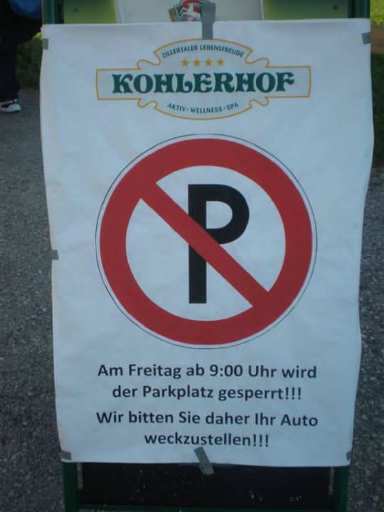 Parkverbot Hotel Kohlerhof