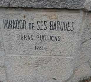 Beim Mirador de Ses Barques