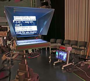 Ein Teleprompter ist immer dabei