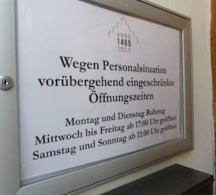 Eingeschränkte Öffnungszeiten