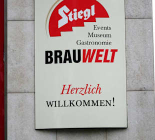 Das Schild am Eingang zur Brauwelt
