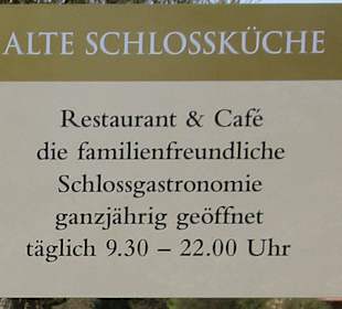 Hinweisschild "Alte Schlossküche"