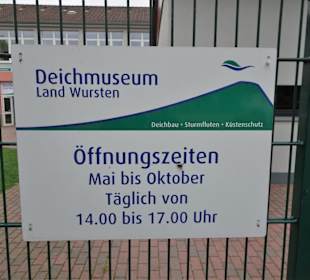 Die Öffnungszeiten des Deichmuseums