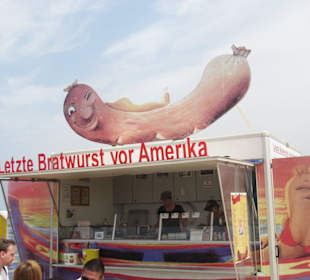 Letzte Bratwurst vor Amerika