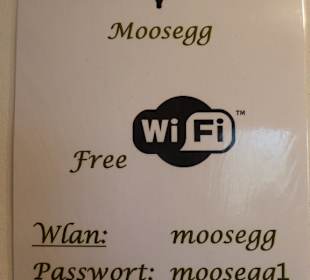 Gasthaus Moosegg - Hinweiszettel Wlan
