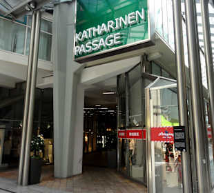 Eingang zur angrenzenden Katharinen Passage
